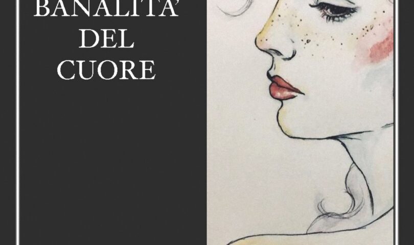 Chiara Benedetti - Le banalità del cuore