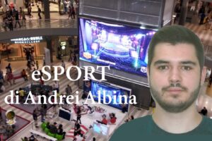 eSport su Toscana Today - di Andrei Albina