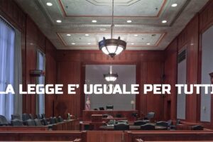 La legge è uguale per tutti