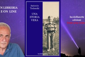 Antonio Tedeschi "Una storia vera"