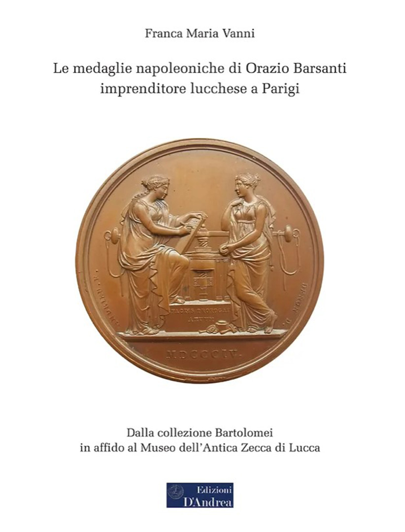 Franca Maria Vanni_Le medaglie napoleoniche di Orazio Barsanti