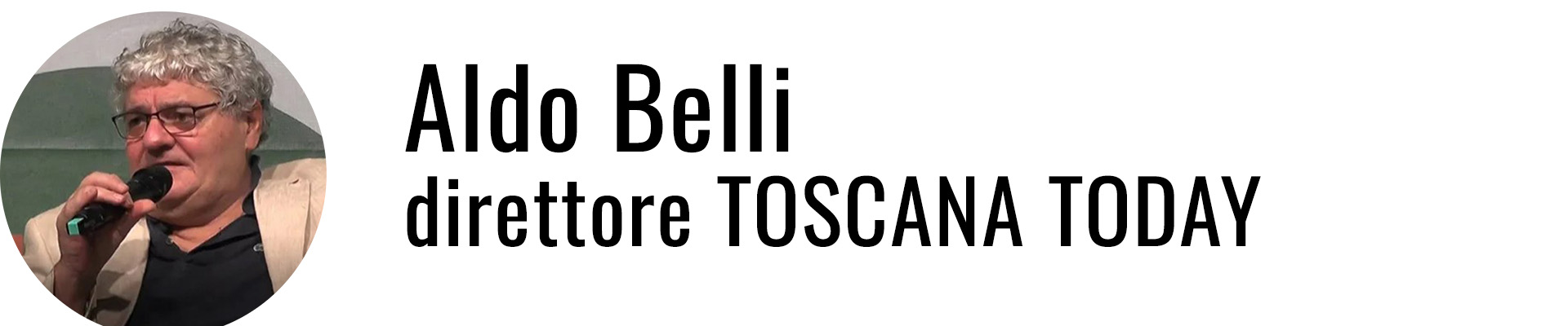 Aldo Belli direttore TOSCANA TODAY