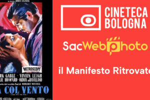 SacSWebphoto e Cineteca di Bologna Il Manifesto ritrovato