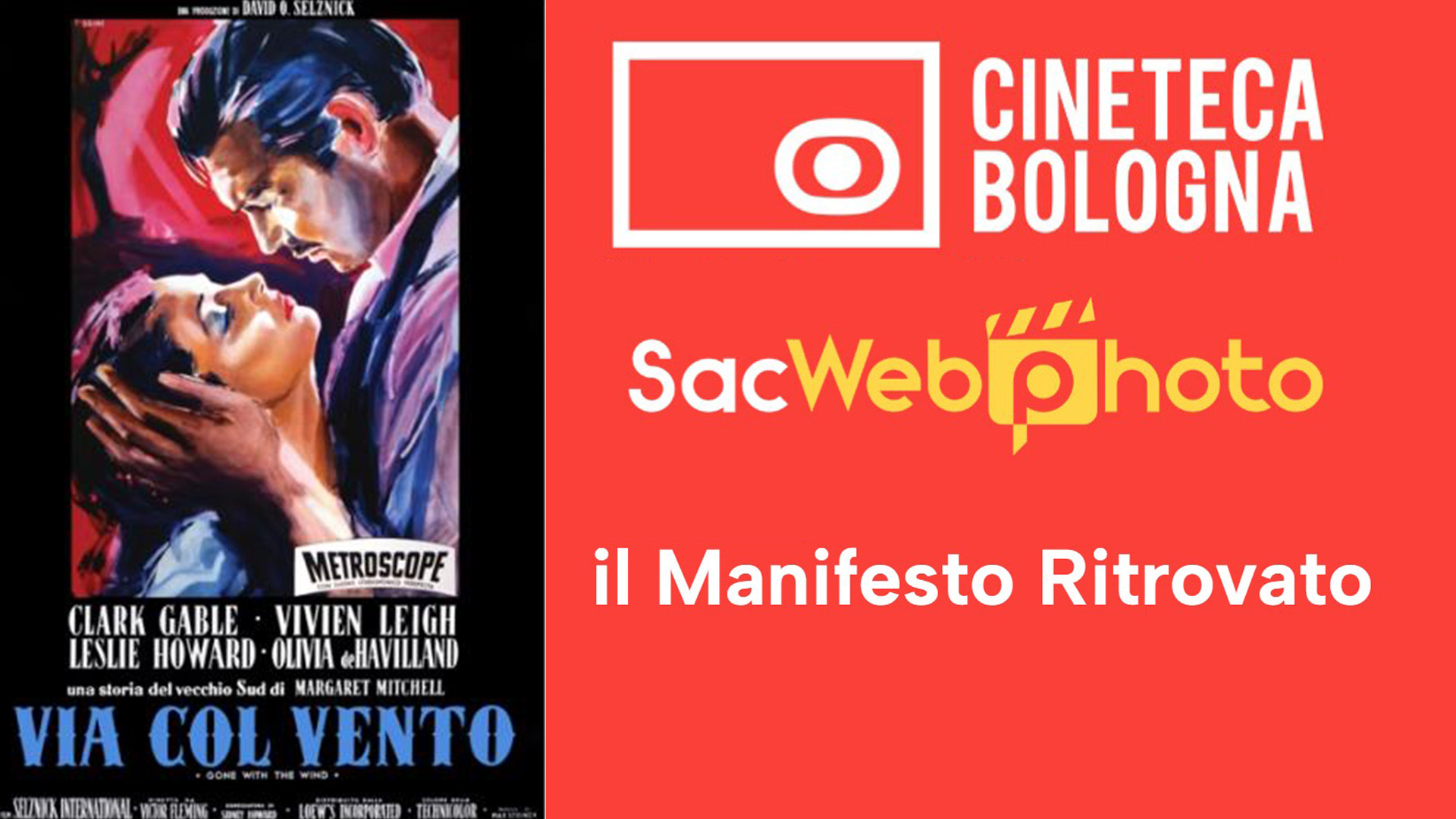 SacSWebphoto e Cineteca di Bologna Il Manifesto ritrovato